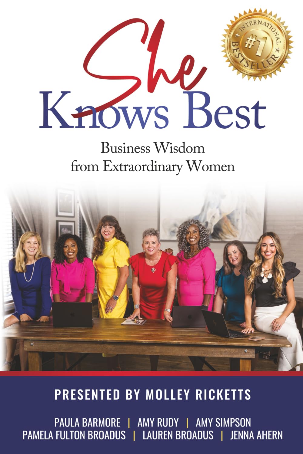 She Knows Best: Business Wisdom from Extraordinary Women