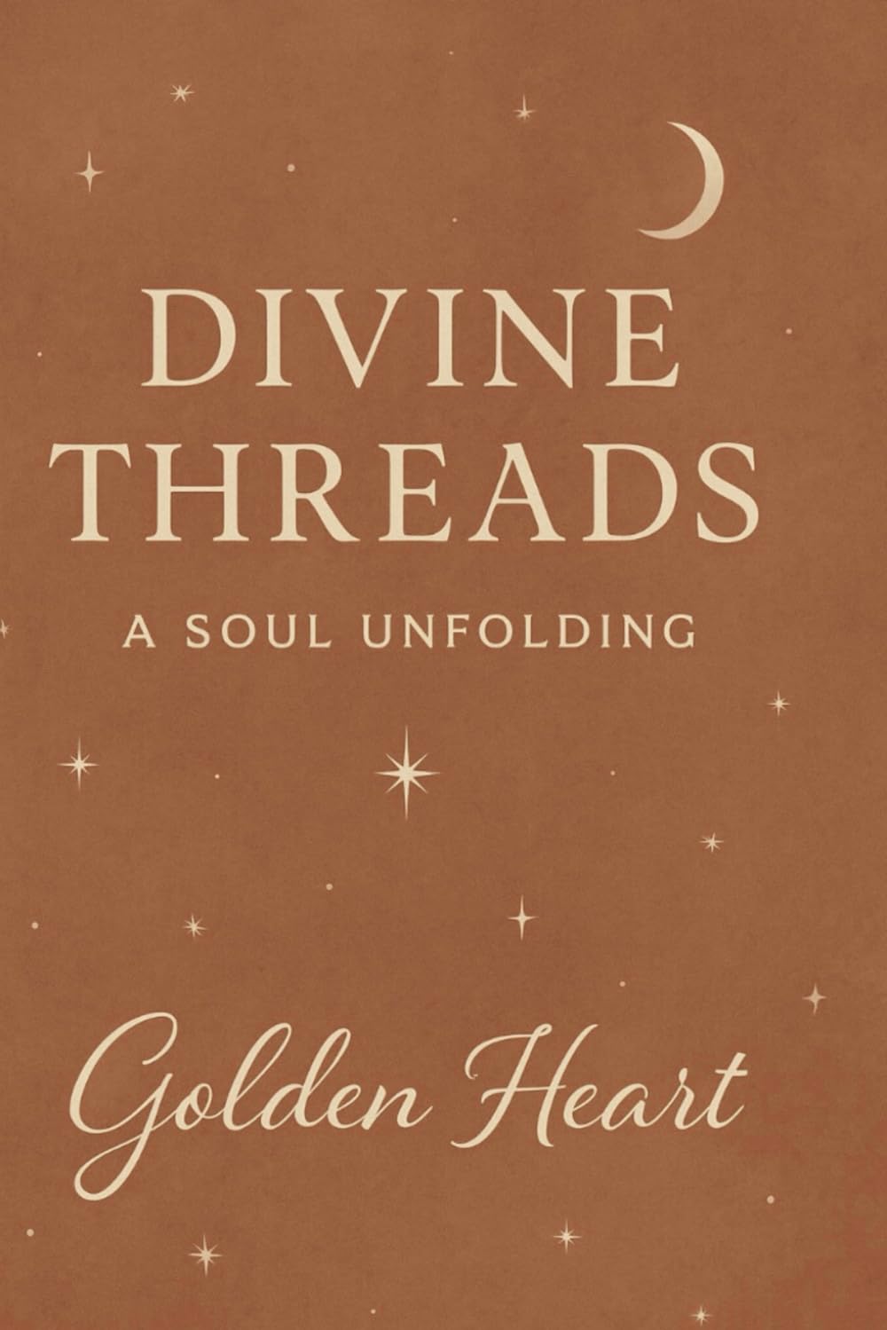 Divine Threads: A Journey of Release, Becoming, Grounding, and Sacred Love