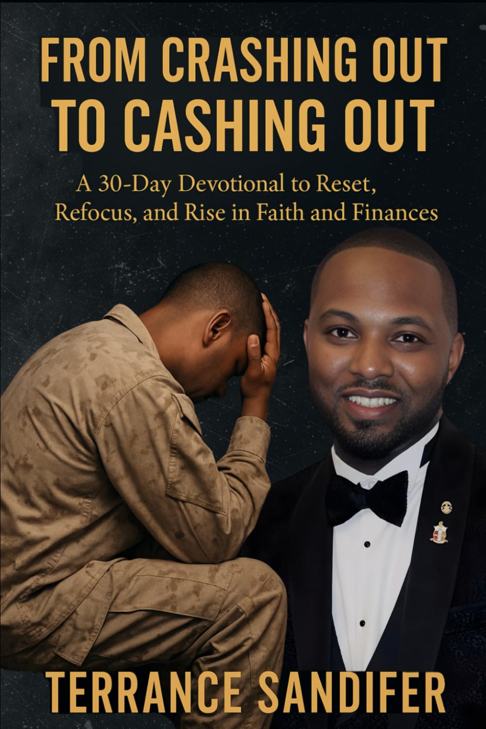 From Crashing Out to Cashing Out: Reset, Refocus, and Rise in Faith and Finances - 30 Day Devotional