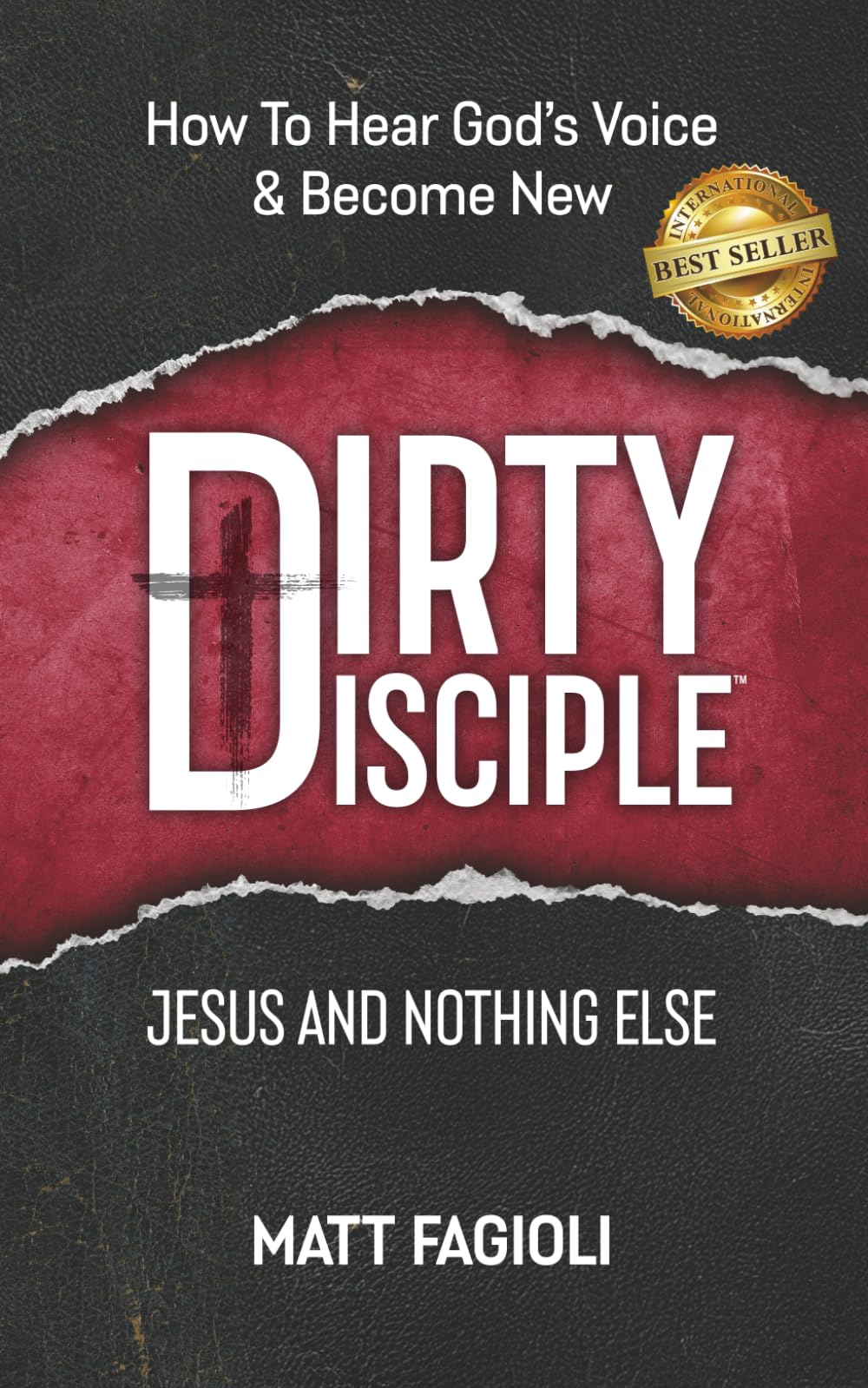 Dirty Disciple™: Jesus and Nothing (else)