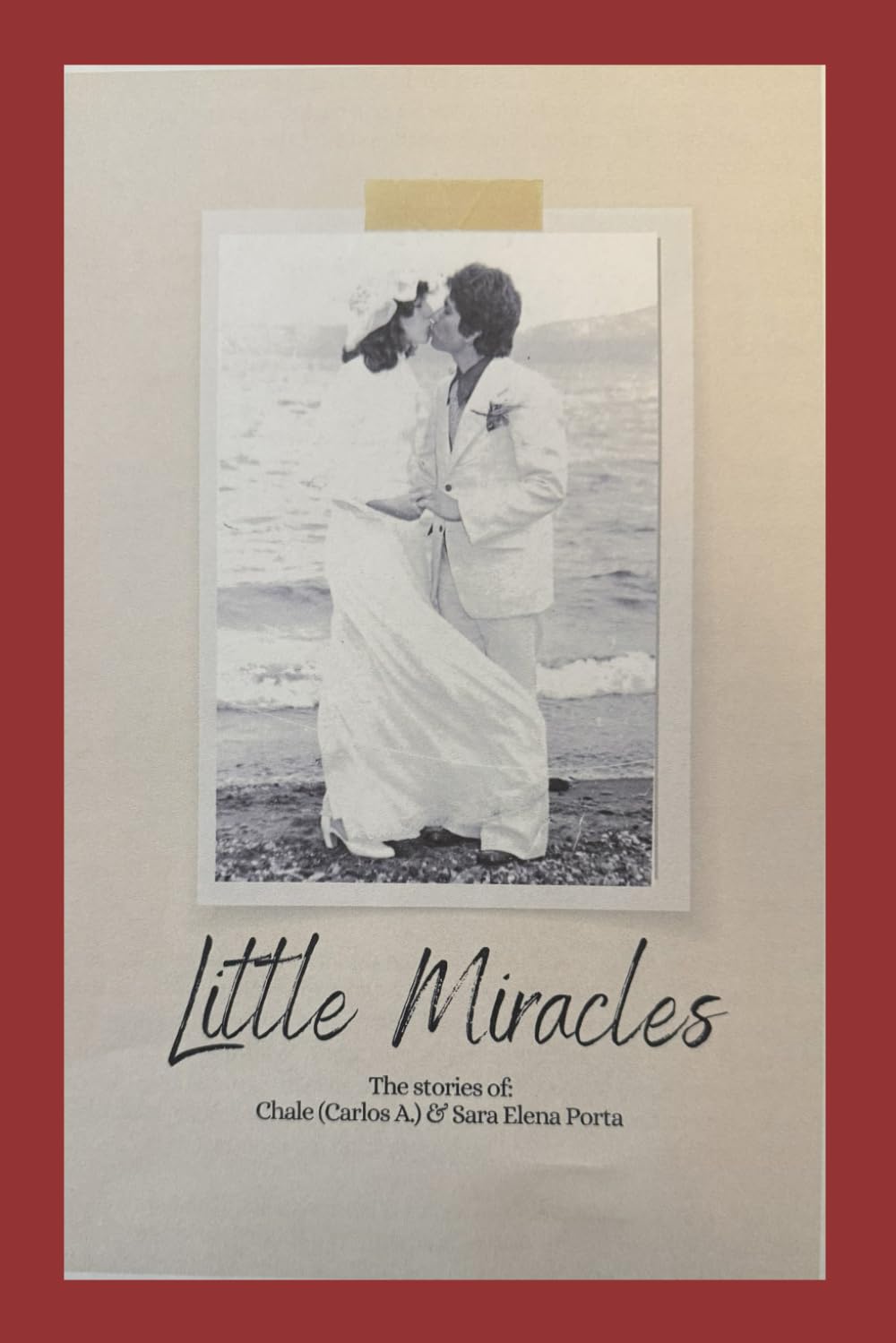 Little Miracles: The Stories of Chale & Sara Elena Porta