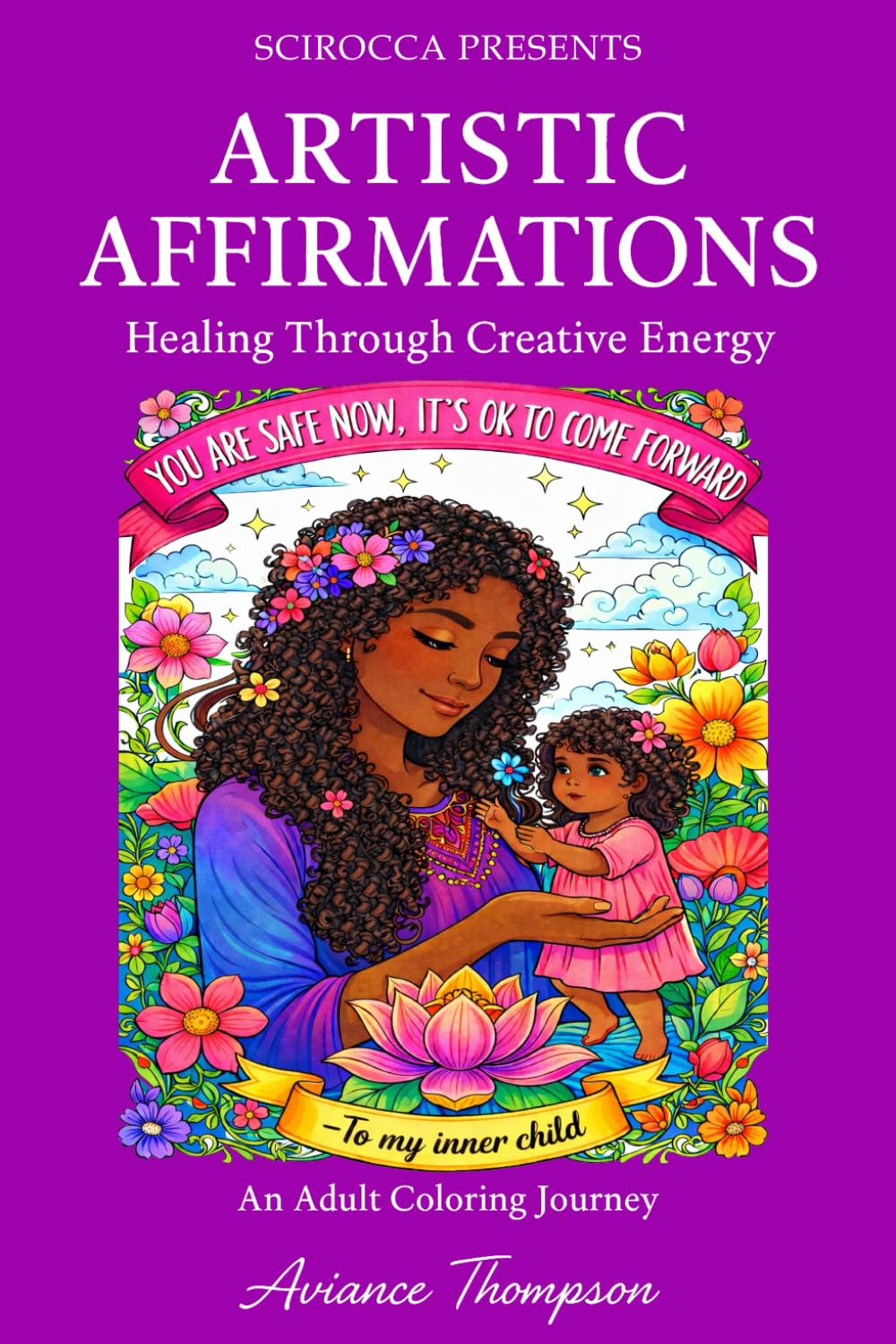 ARTISTIC AFFIRMATIONS: Healing Through Creative Energy
