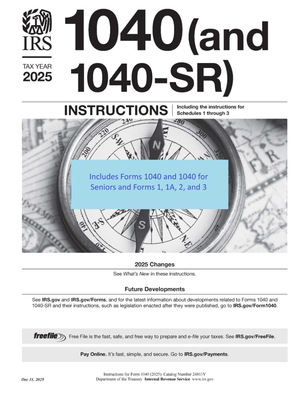 2025 IRS 1040 and 1040-SR Instructions and forms, including Schedule 1, 1A, 2, and 3