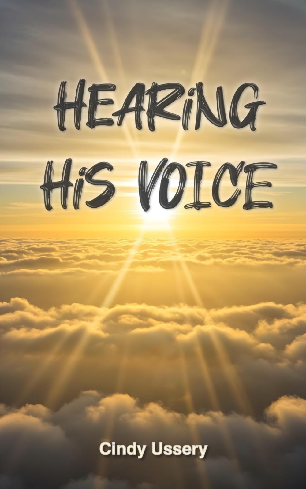 Hearing His Voice