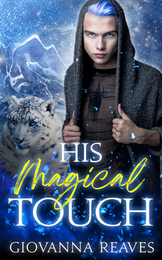 His Magical Touch: A Paranormal Mpreg Romance