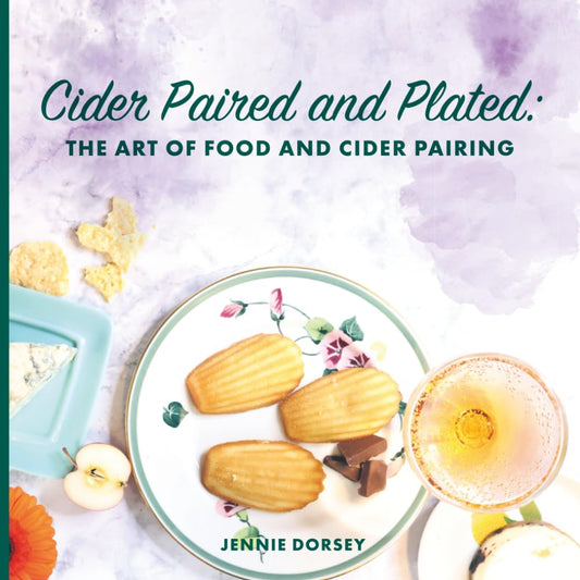 Cider Paired and Plated: The Art of Food and Cider Pairing