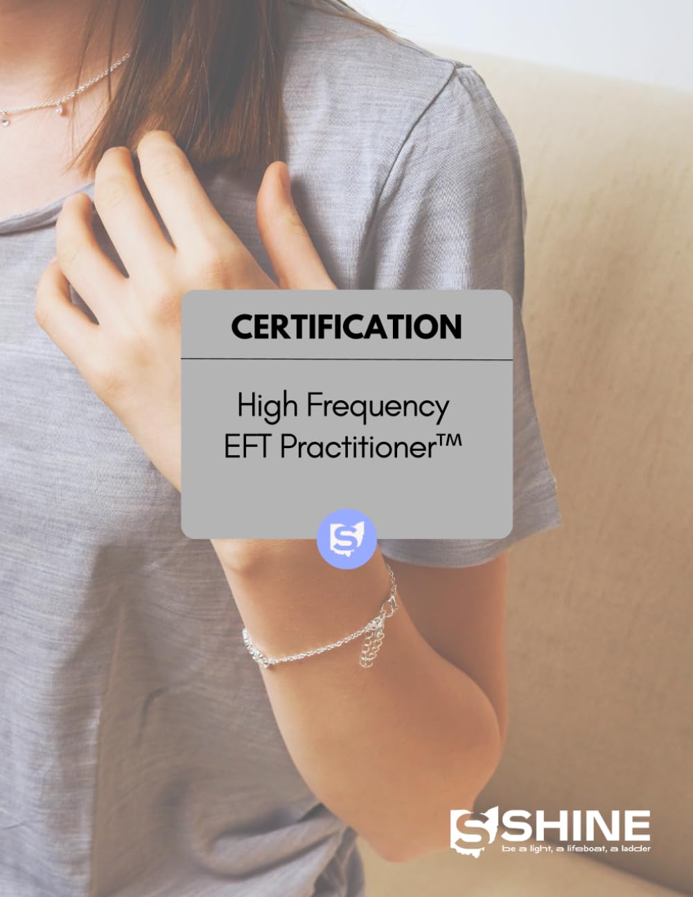 SHINE’s High Frequency EFT Practitioner Certification Workbook