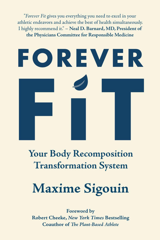 Forever Fit: Your Body Recomposition Transformation System
