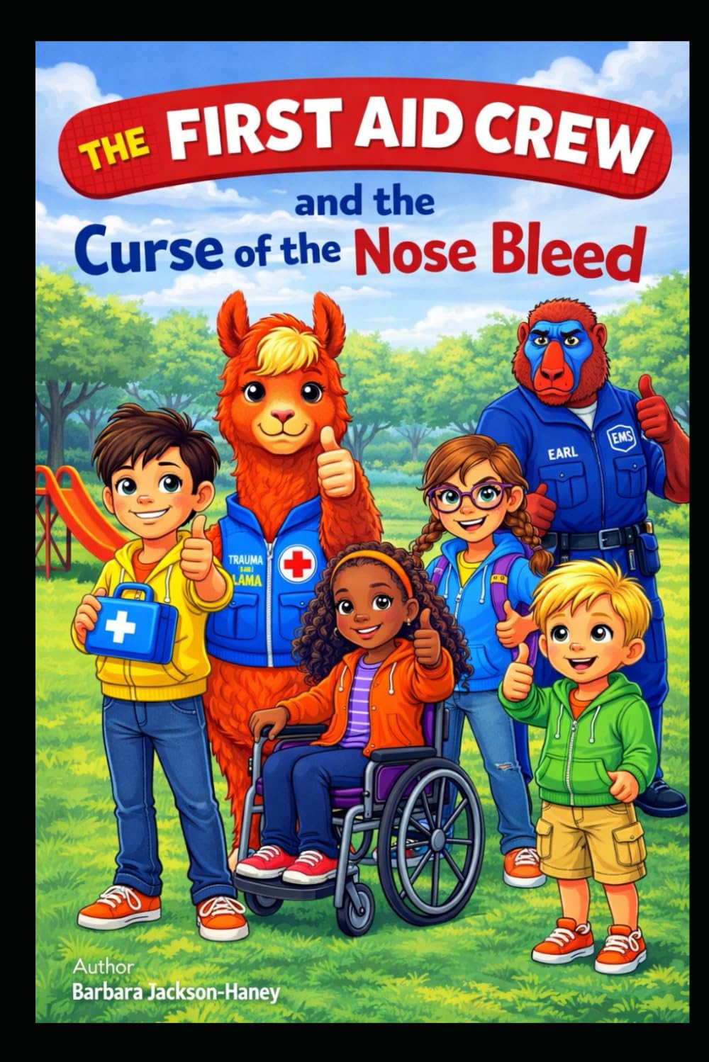 The First Aid Crew and the Curse of the Nose Bleed