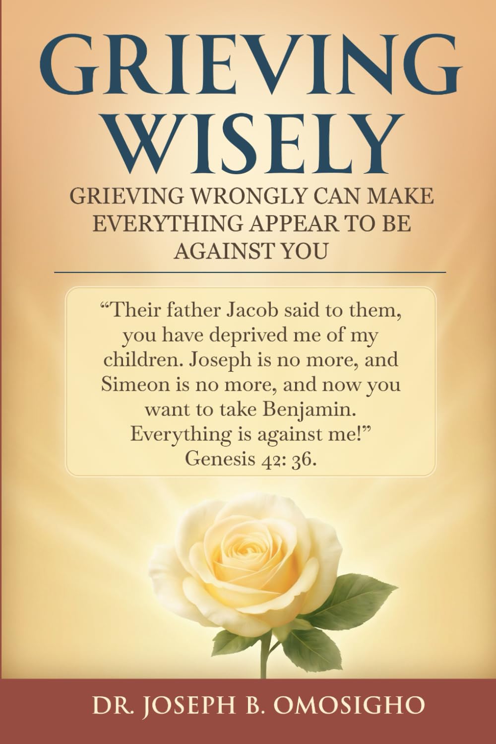 Grieving Wisely