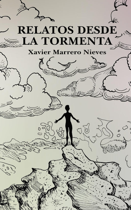 Relatos desde la tormenta (Spanish Edition)