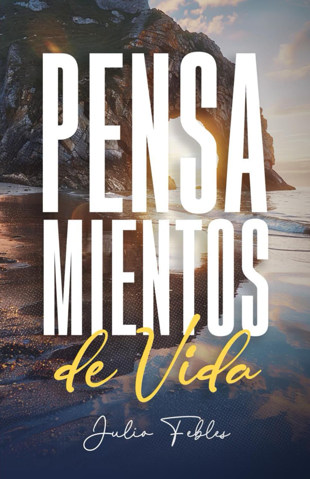 PENSAMIENTOS DE VIDA (Spanish Edition)