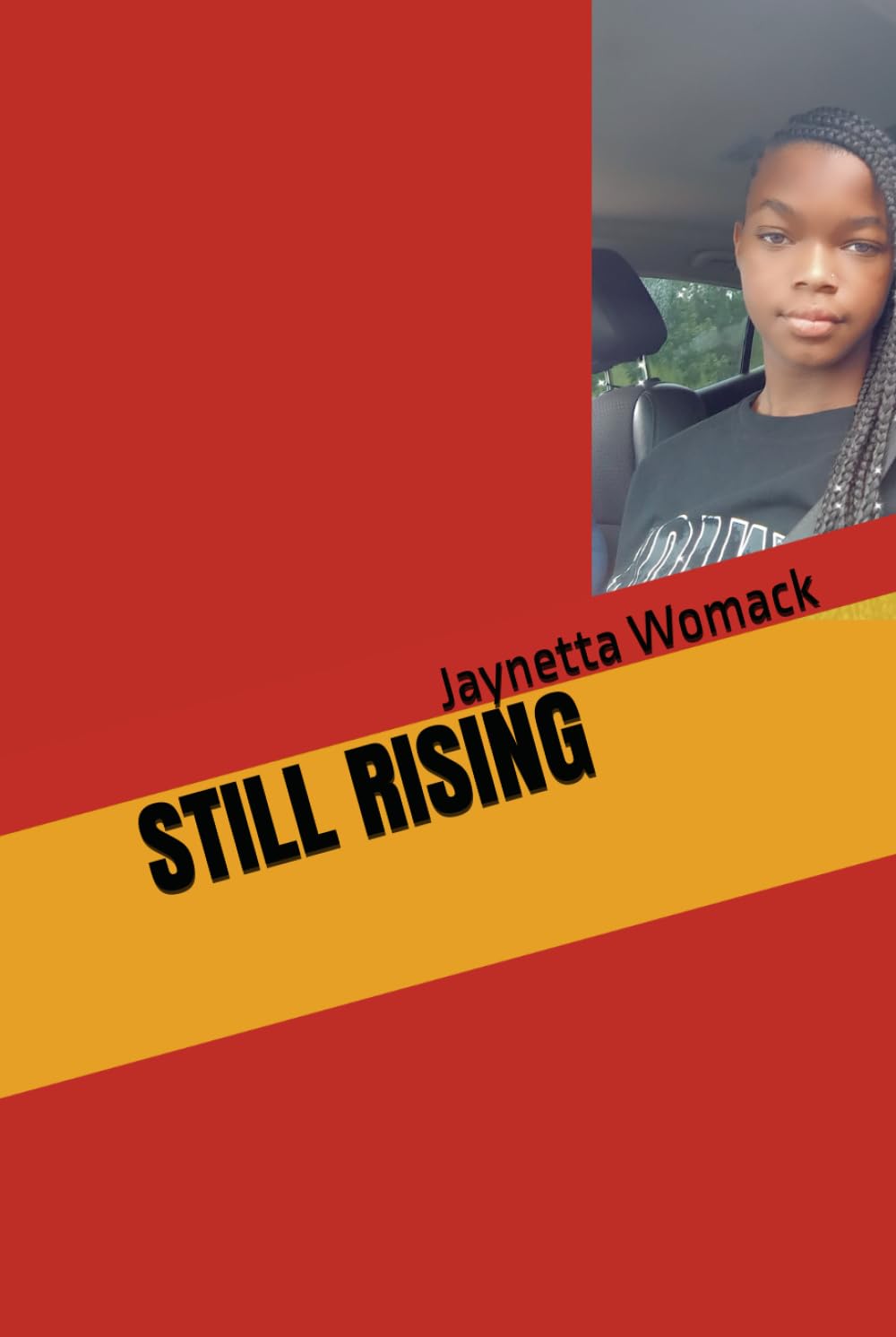STILL RISING