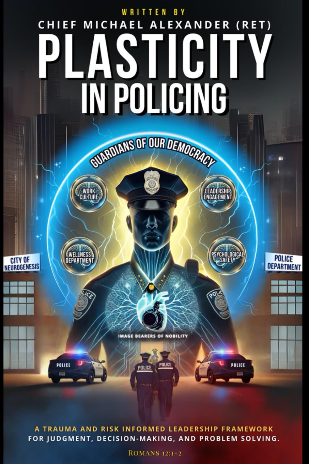 Plasticity In Policing