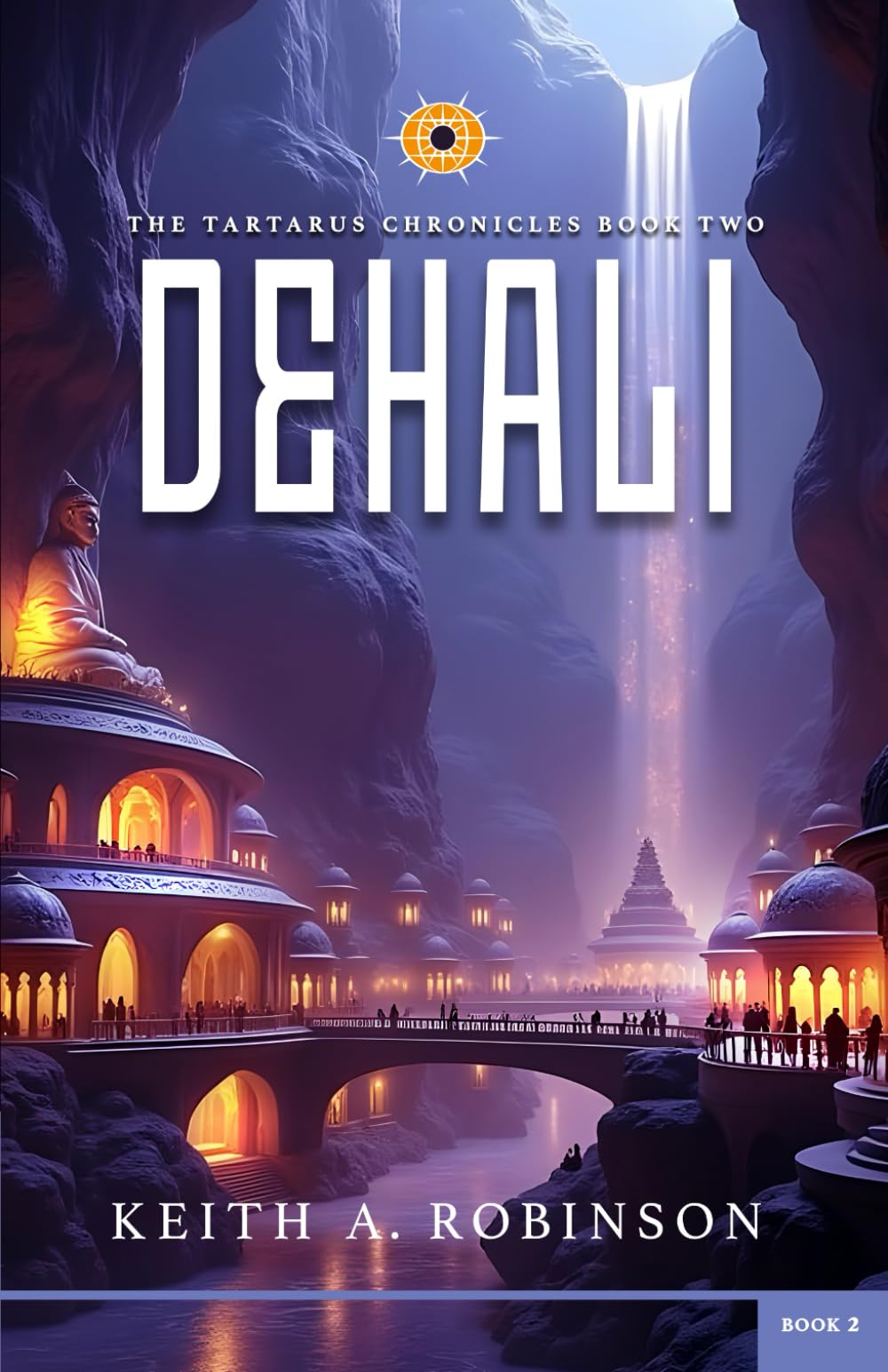 Dehali (The Tartarus Chronicles)