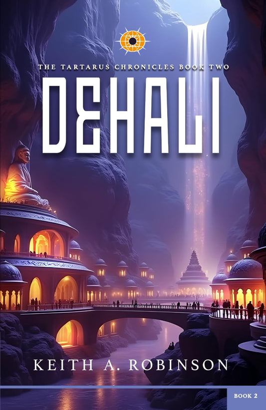 Dehali (The Tartarus Chronicles)