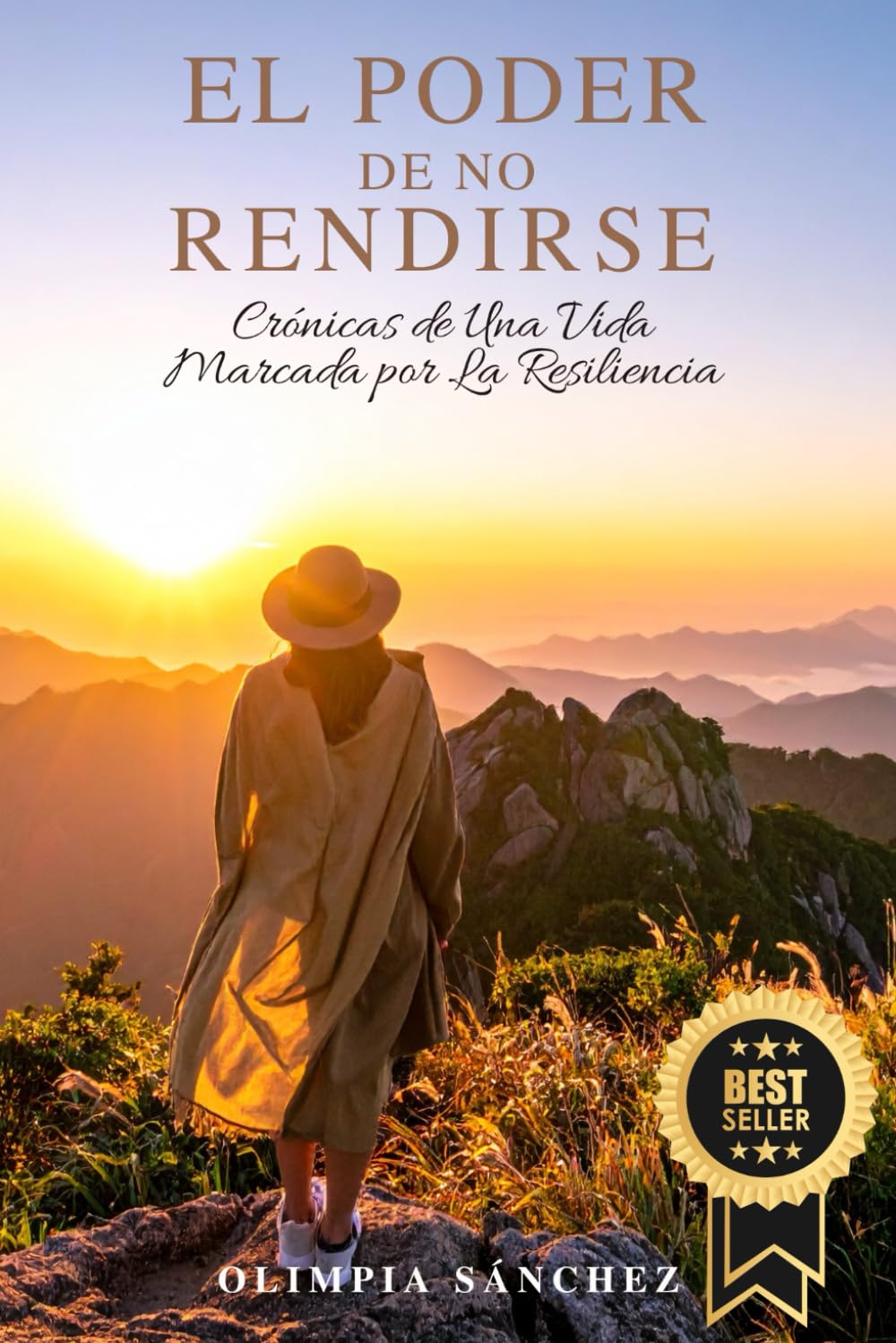 EL PODER DE NO RENDIRSE: Crónicas de Una Vida Marcada por La Resiliencia (Spanish Edition)