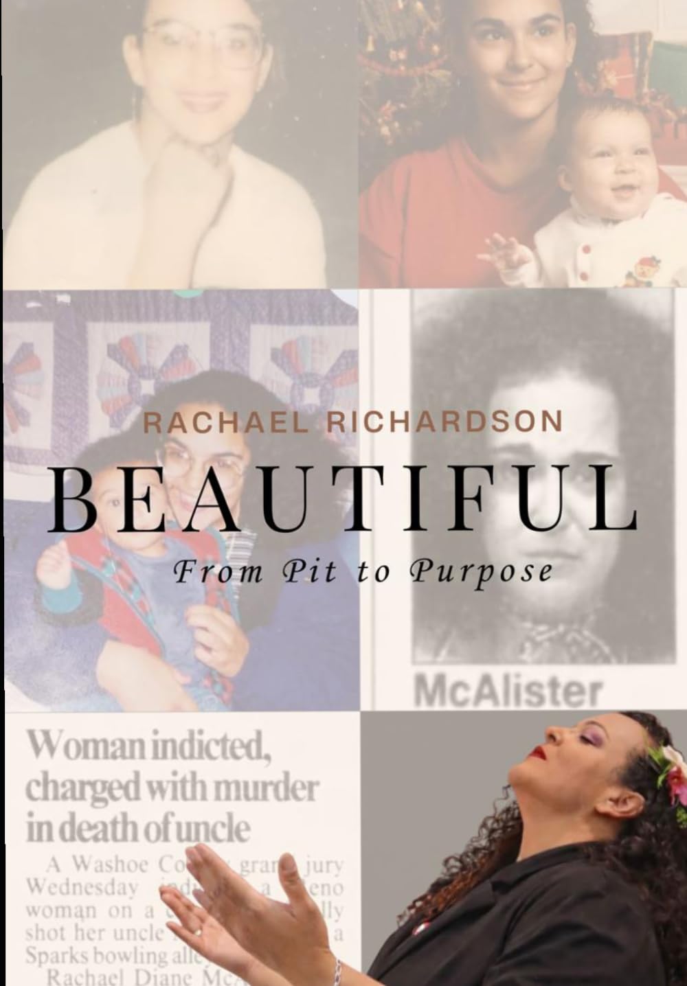 BEAUTIFUL: From Pit to Purpose My Lives Matter