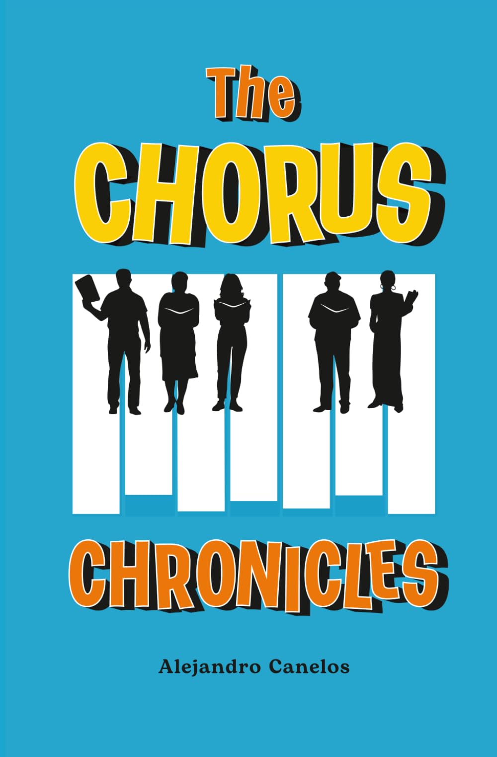 The Chorus Chronicles