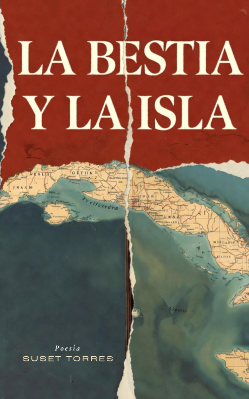 LA BESTIA Y LA ISLA (Spanish Edition)