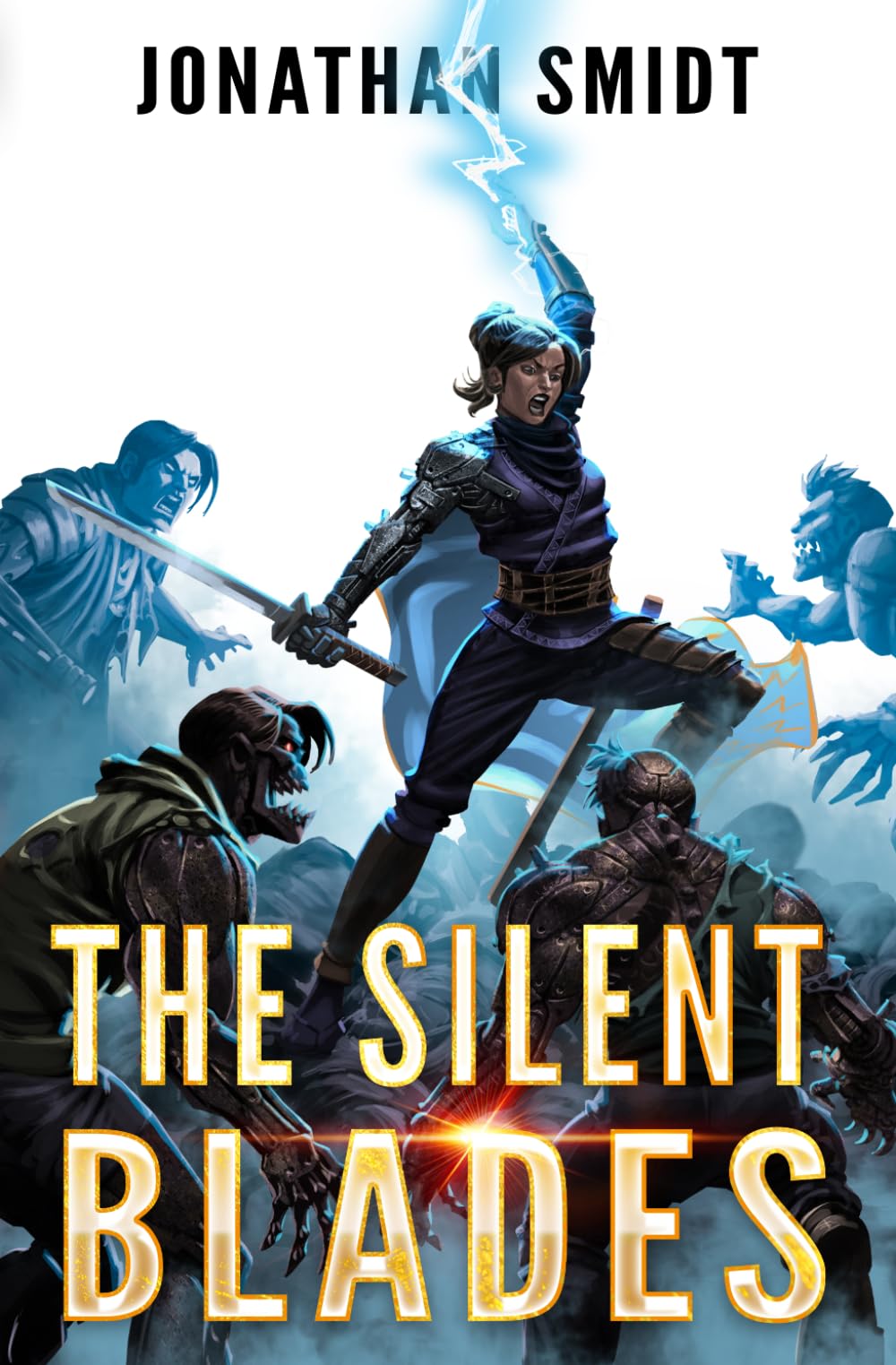 The Silent Blades: A Progression Fantasy Adventure