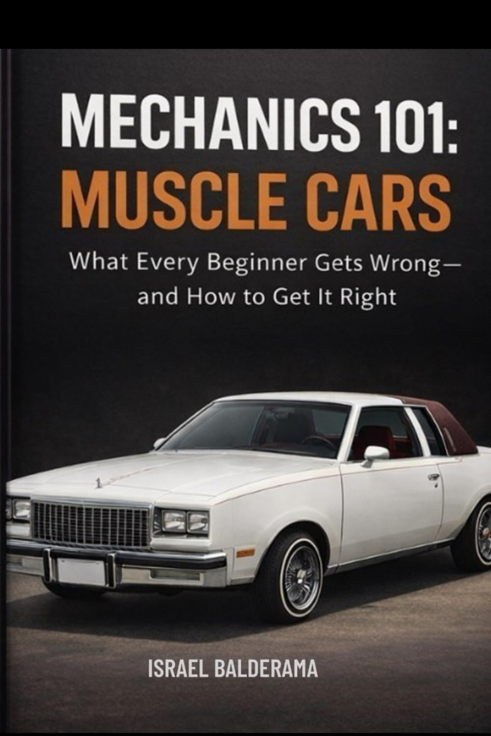 Mechanics 101: Muscle Cars
