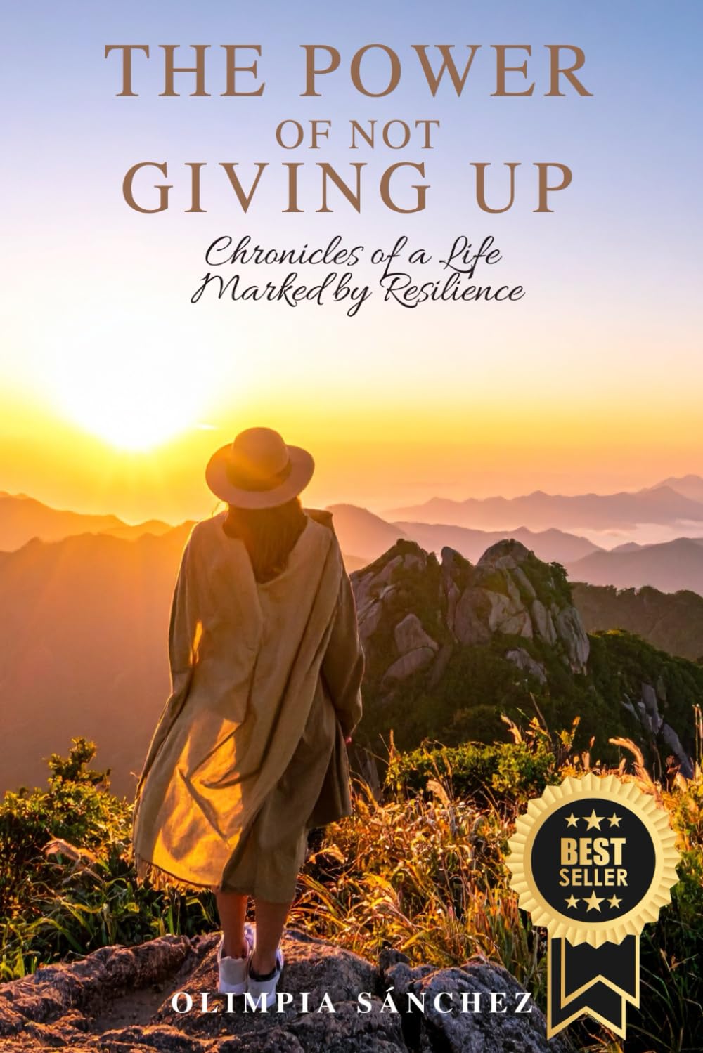 THE POWER OF NOT GIVING UP: Chronicles of a Life Marked by Resilience