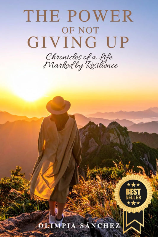 THE POWER OF NOT GIVING UP: Chronicles of a Life Marked by Resilience