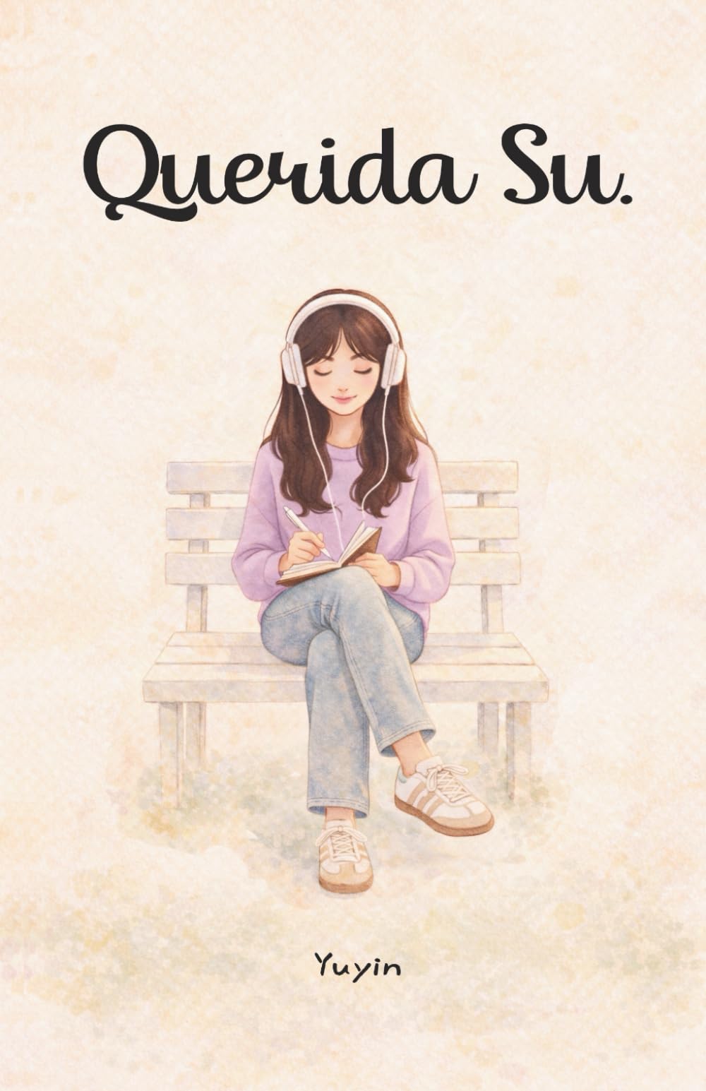 Querida Su. (Spanish Edition)
