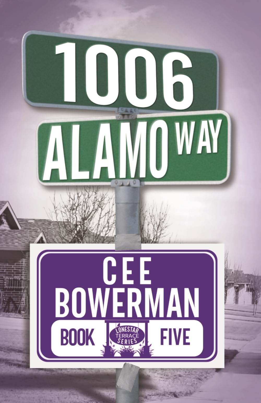 1006 Alamo Way: Rojo 2nd Generation: Lonestar Terrace Book 5