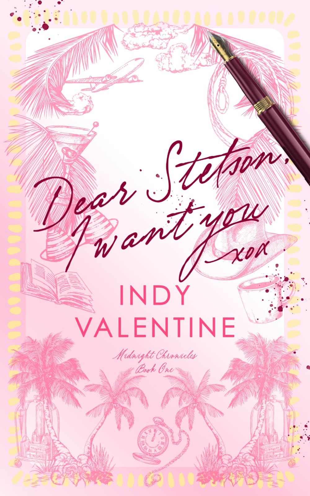 Dear Stetson, I Want You: A Dad's Best Friend, Cowboy, Millionaire set in Miami Romance (Midnight Chronicles)