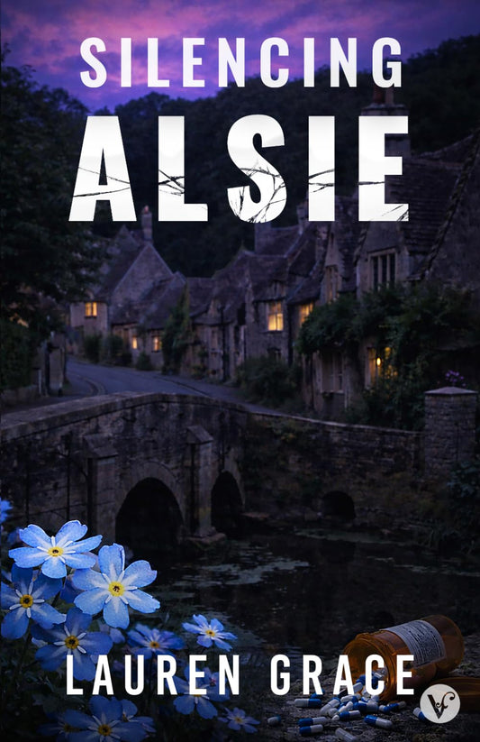 Silencing Alsie: A Romantic Suspense Novel (Beautifully Broken)