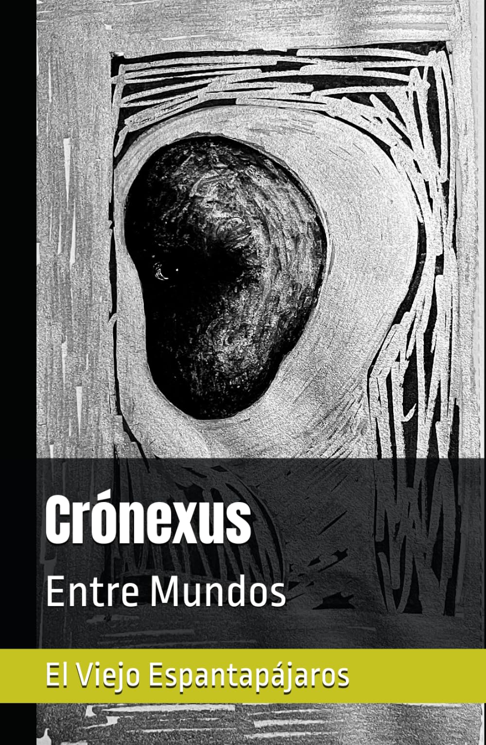 Crónexus: Entre Mundos (Spanish Edition)