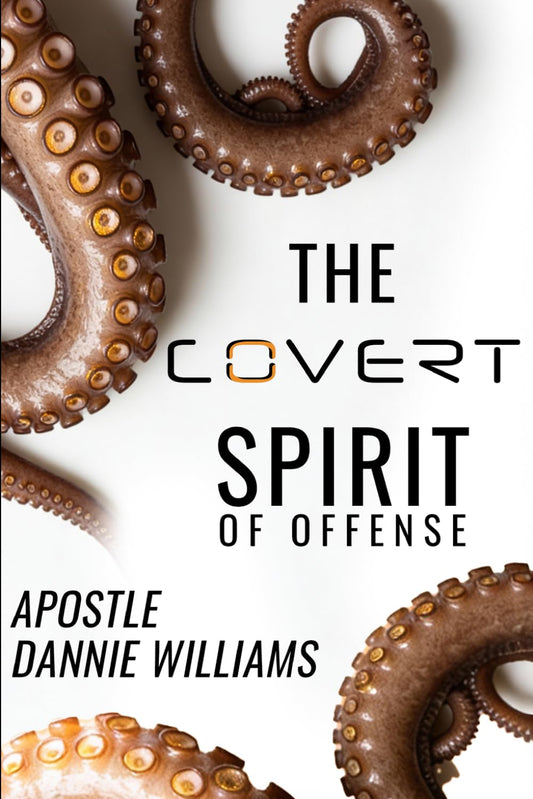 The Covert Spirit of Offense