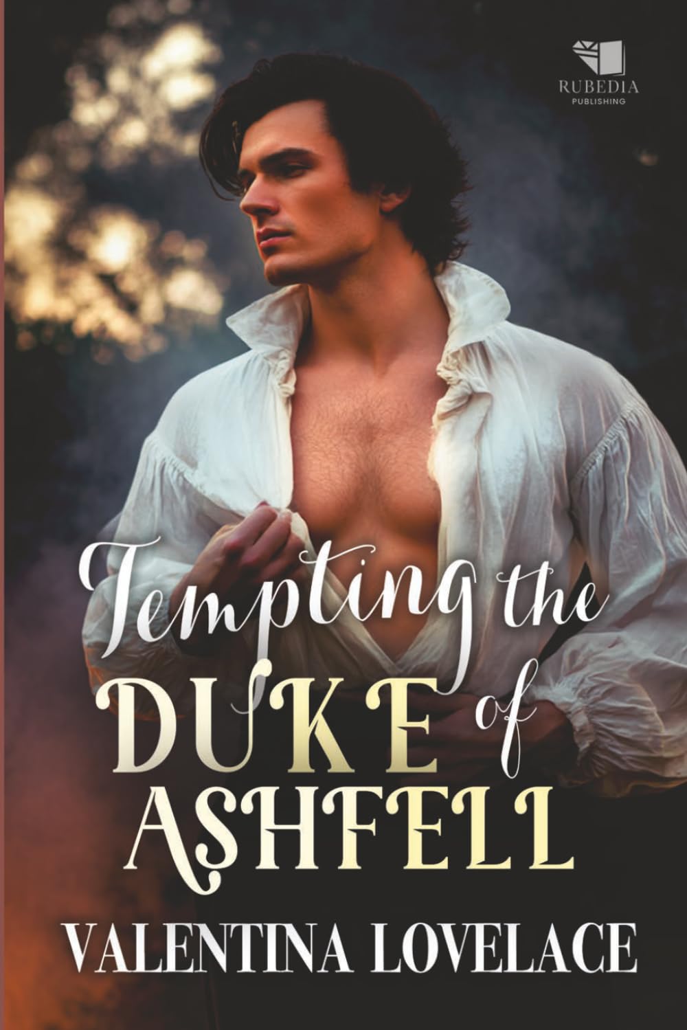 Tempting the Duke of Ashfell: A Steamy Regency Romance Book (Terms of Desire)