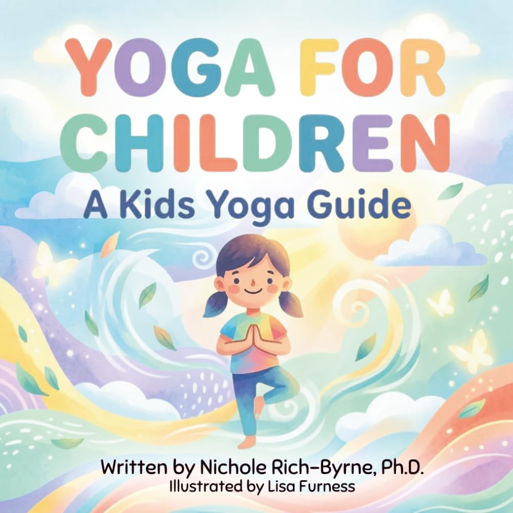 All for the Kids: A Kids Yoga Guide