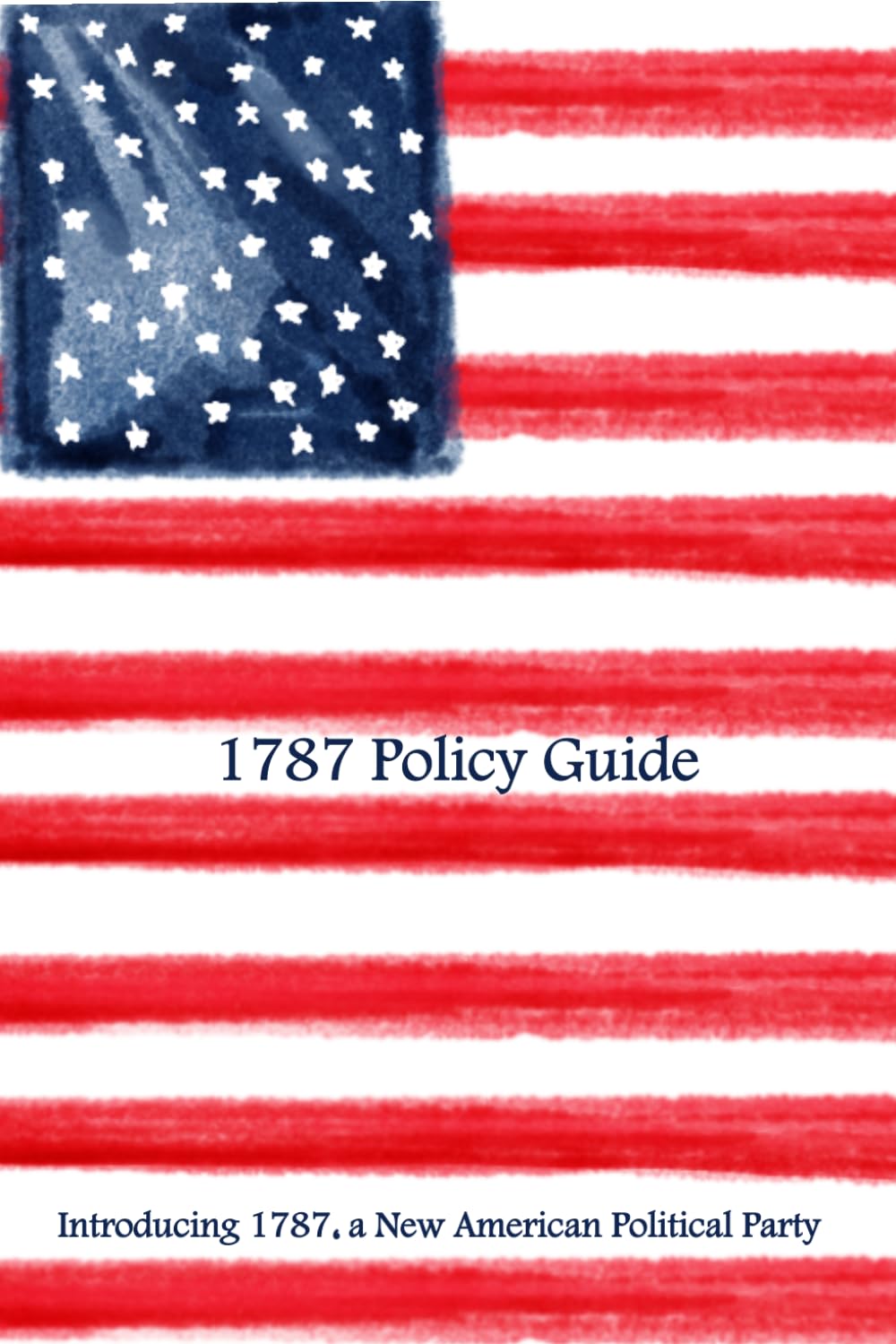 1787 Policy Guide