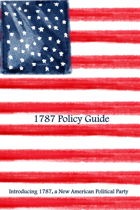 1787 Policy Guide