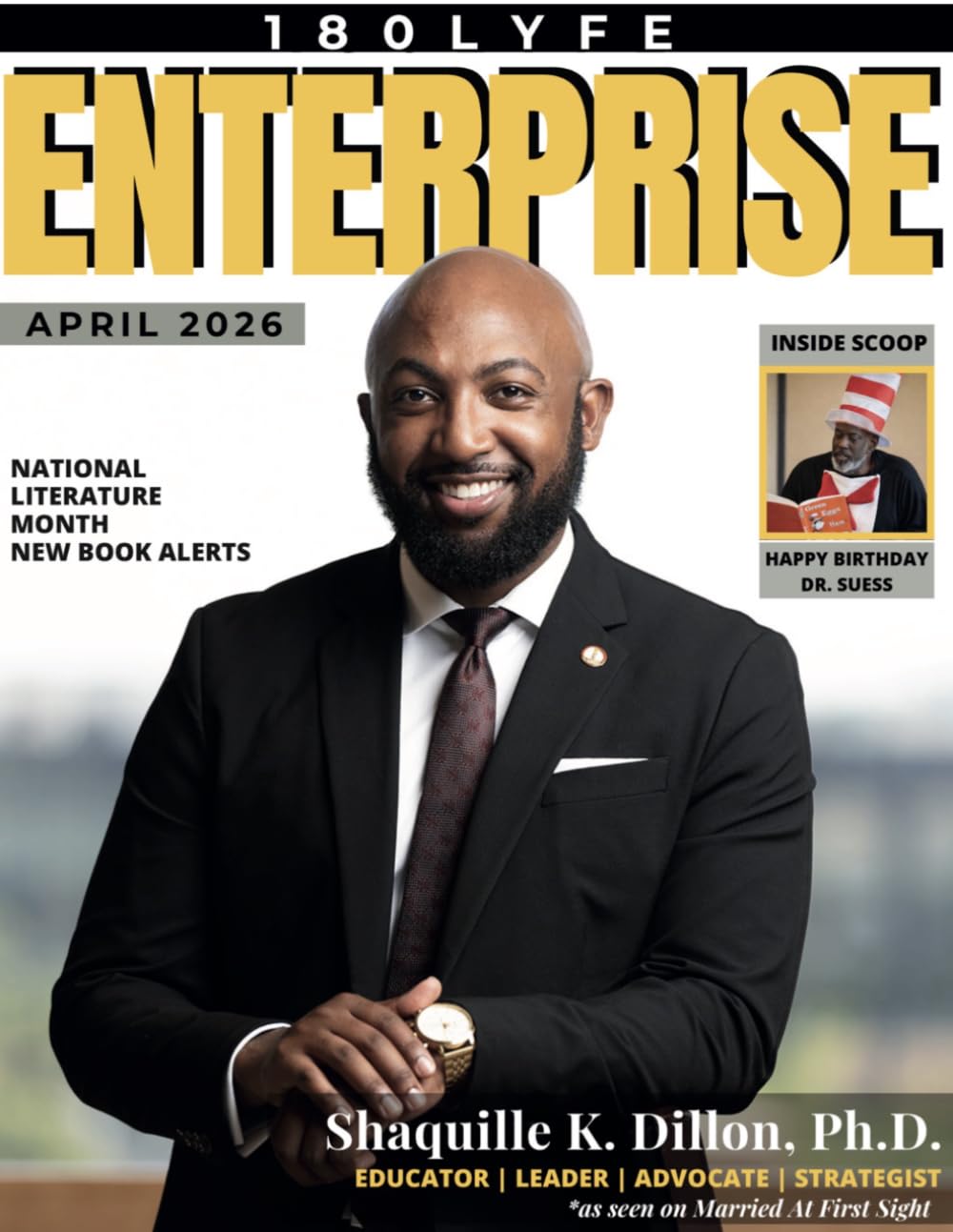 180Lyfe Enterprise Magazine - April 2026 - Dr. Shquille K. Dillon