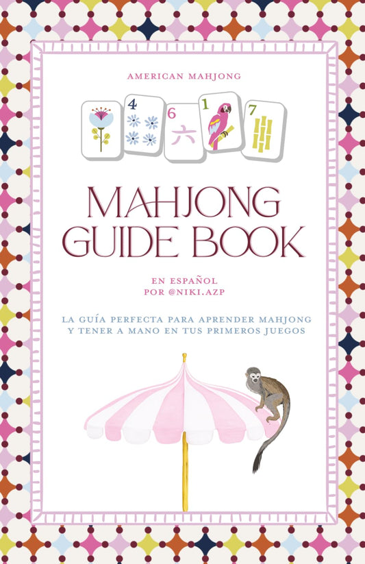 Guía de Mahjong en Español - American Mahjong Guide Book By Niki.Azp (Spanish Edition)