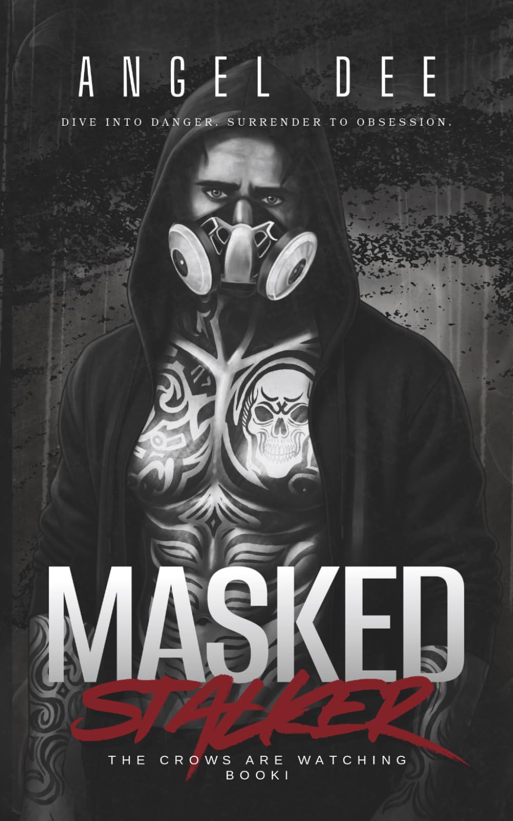 Masked Stalker: Dive into danger, surrender to obsession (The crows are watching)