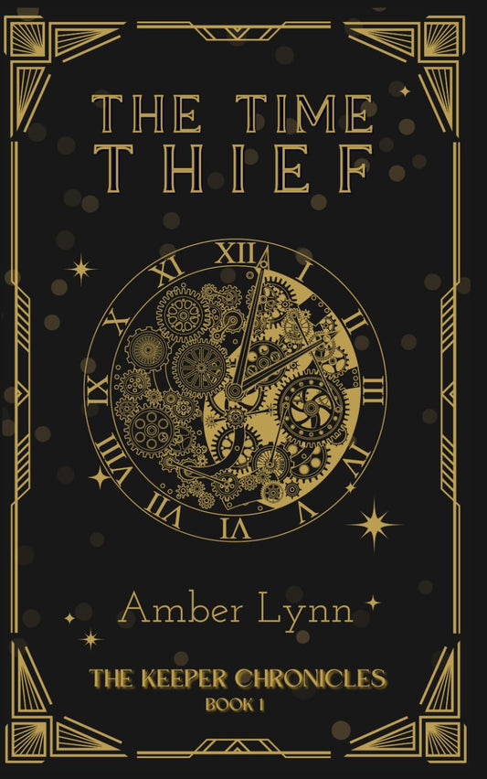 The Time Thief (The Keeper Chronicles)