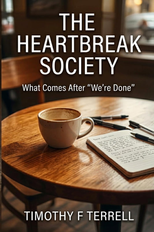The Heartbreak Society: What Comes After "We're Done"