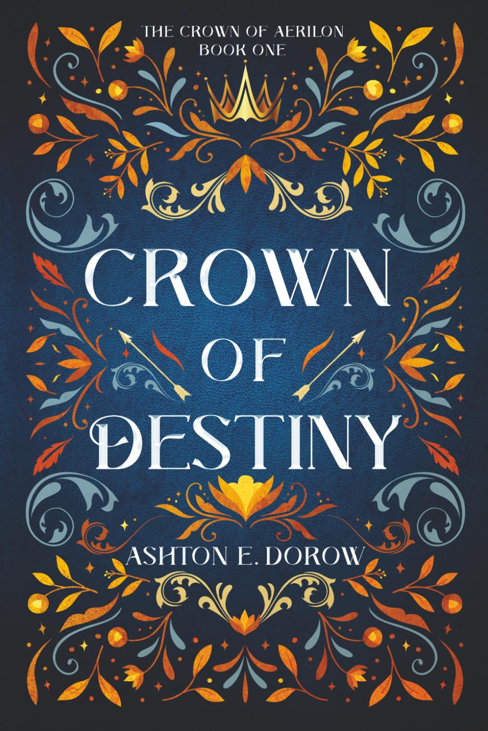 Crown of Destiny (The Crown of Aerilon)