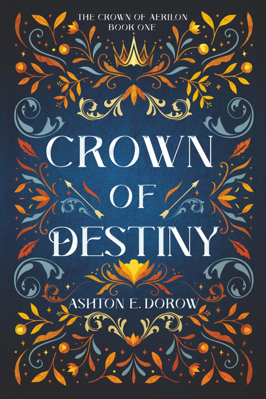 Crown of Destiny (The Crown of Aerilon)