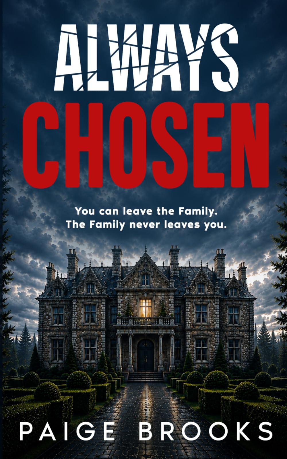 Always Chosen (Twisted Secrets: A Psychological Thriller Collection)