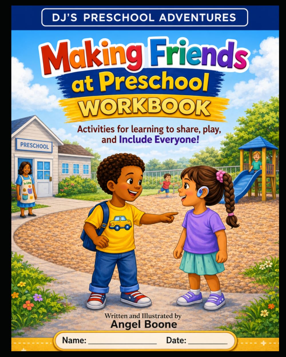 Making Friends at Preschool Workbook: Fun Activities to Build Friendship, Kindness, and Social Skills