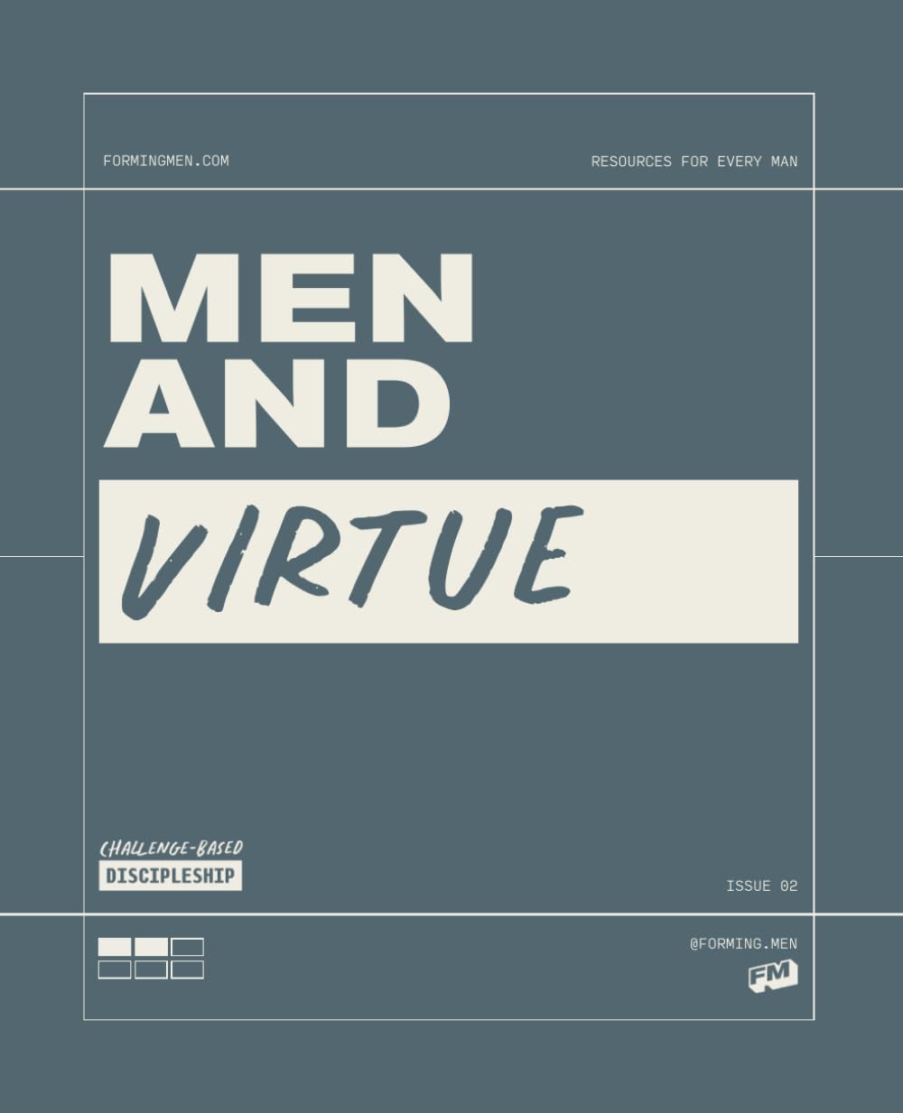 Challenge-Based Discipleship: Men and Virtue