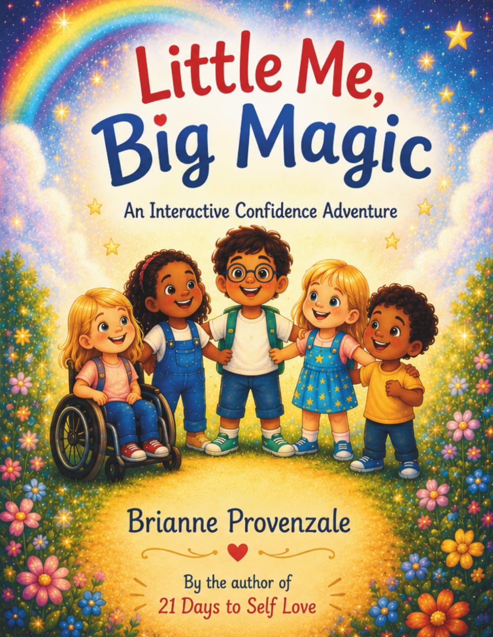 Little Me, Big Magic: An Interactive Confidence Adventure