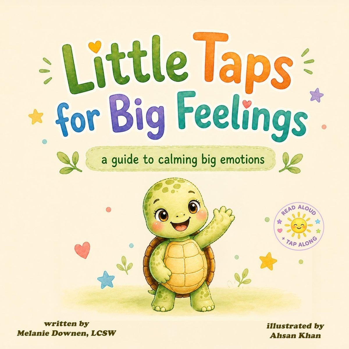 Little Taps for Big Feelings: A guide to calming big emotions (Little Taps Series)